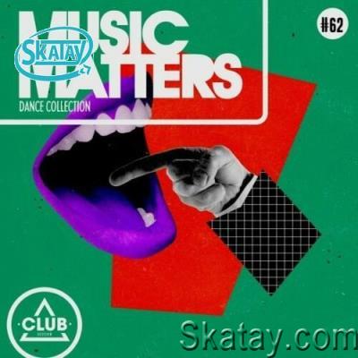 Music Matters: Episode 62 (2022)