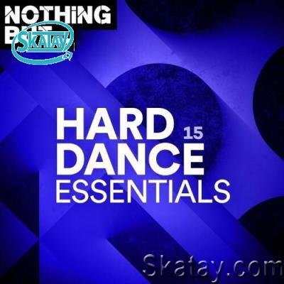 Nothing But... Hard Dance Essentials, Vol. 15 (2022)