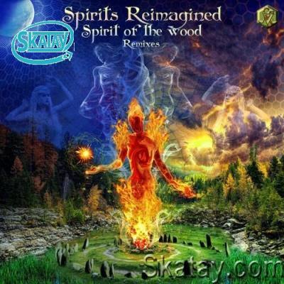 Spirit of the Wood - Spirits Reimagined (2022)