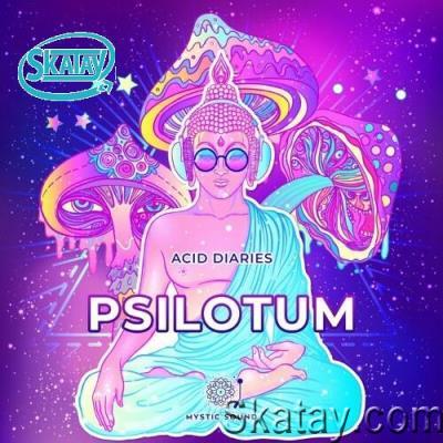 Psilotum - Acid Diaries (2022)