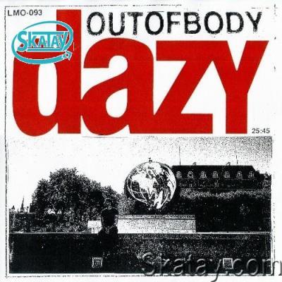 Dazy - OUTOFBODY (2022)