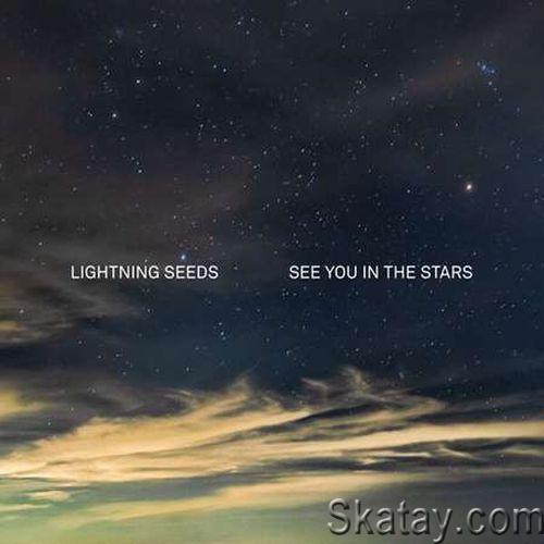 The Lightning Seeds - See You in the Stars (2022) FLAC