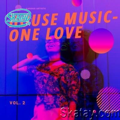 House Music - One Love, Vol. 2 (2022)