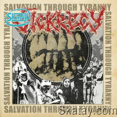 Sickrecy - Salvation Through Tyranny (2022)