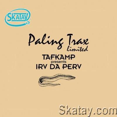 Tafkamp presents Irv Da Perv - The Most Wanted Digital Dubplates Vol. 2 (2022)