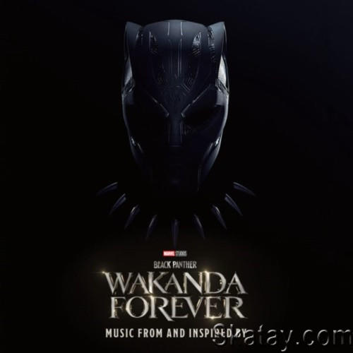 Black Panther Wakanda Forever - Music From and Inspired By (2022)