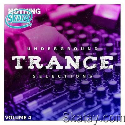 Nothing But... Underground Trance Selections Vol 04 (2022)