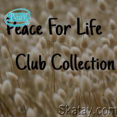 Peace For Life Club Collection (2022)