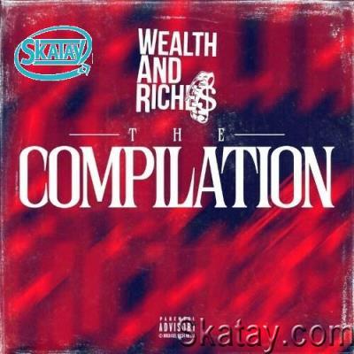Wealth and Riches The Compilation (2022)
