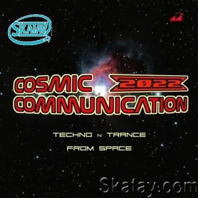 Cosmic Communication 2022 - Techno n Trance from Space (2022)