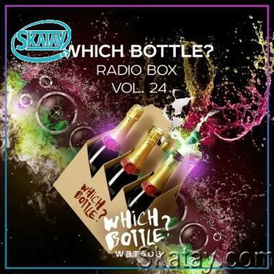 Which Bottle?: Radio Box, Vol. 24 (2022)