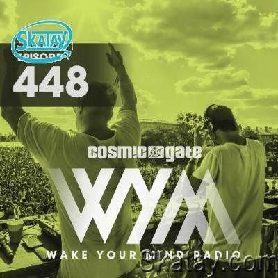 Cosmic Gate - Wake Your Mind Episode 448 (2022-11-04)