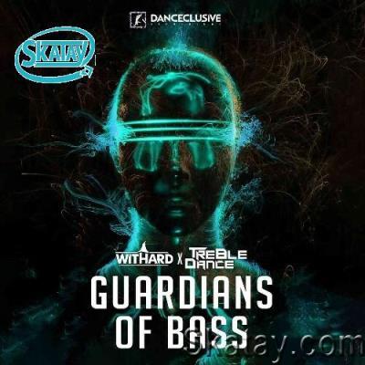 Withard x TreBle Dance - Guardians Of Bass (2022)
