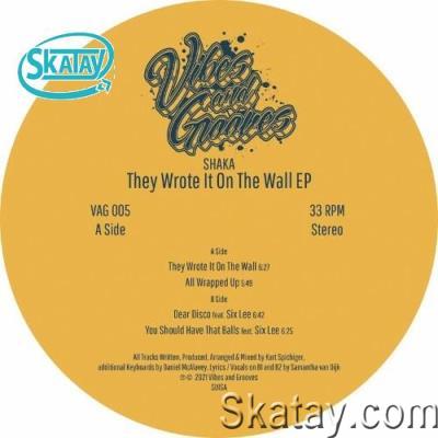 Shaka feat Six Lee - They Wrote It On The Wall EP (2022-11-04)