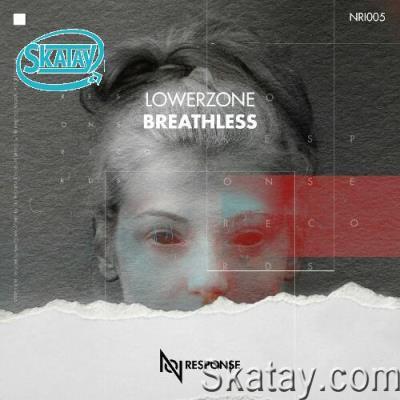 Lowerzone - Breathless (2022)