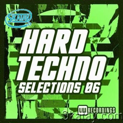 Hard Techno Selections, Vol. 06 (2022)