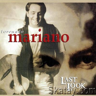 Torcuato Mariano - Last Look (Out of Print) (1995) [24/48 Hi-Res]