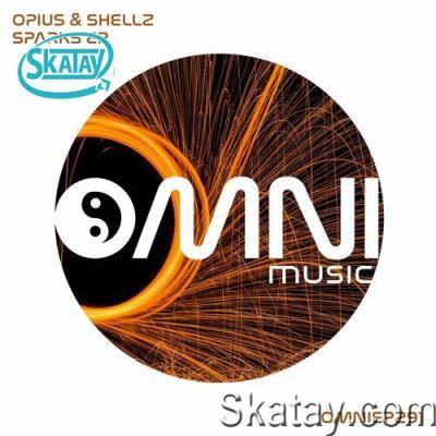 Opius & Shellz - Sparks EP (2022)