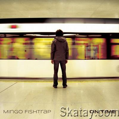 Mingo Fishtrap - On Time (2014) [24/48 Hi-Res]