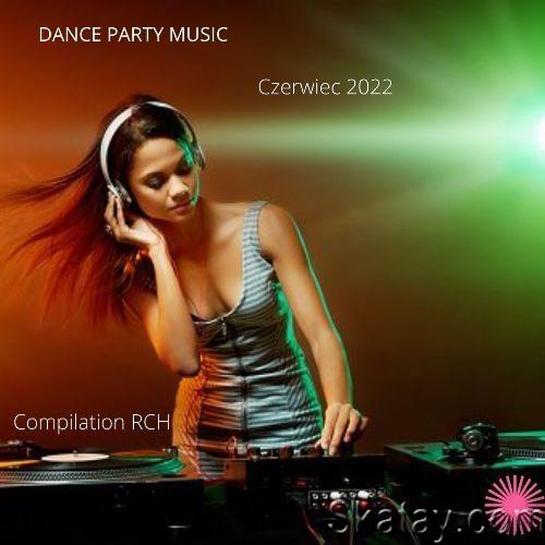 Dance Party Music - Czerwiec (2022)