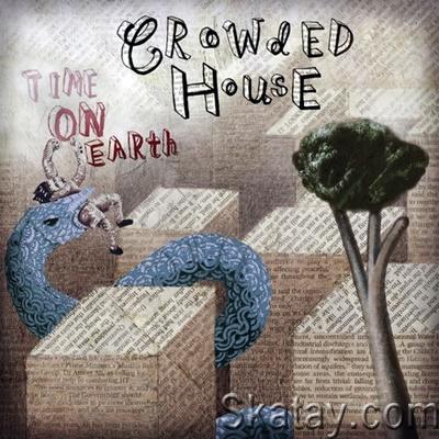 Crowded House - Time on Earth (2007) [24/48 Hi-Res]