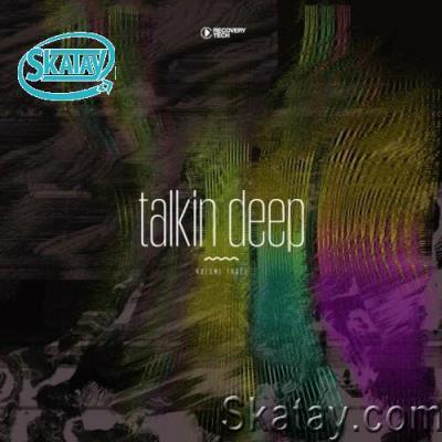 Talkin'' Deep, Vol. 3 (2022)