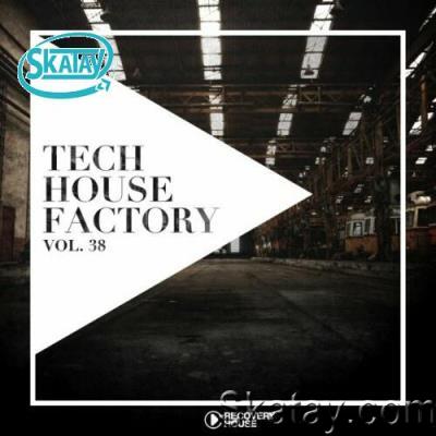 Tech House Factory, Vol. 38 (2022)