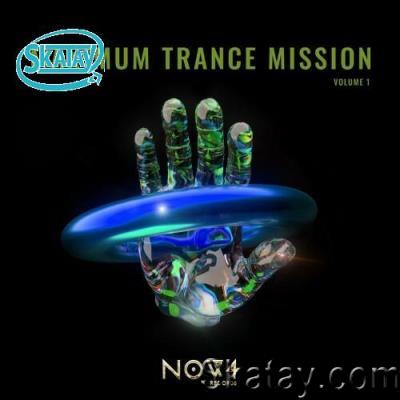 Maximum Trance Mission, Vol. 1 (2022)