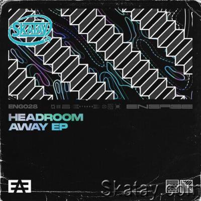 Headroom - Away EP (2022)