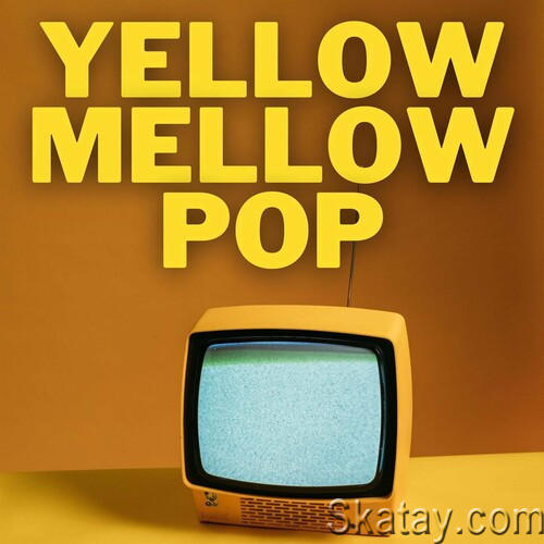 Yellow Mellow Pop (2022)