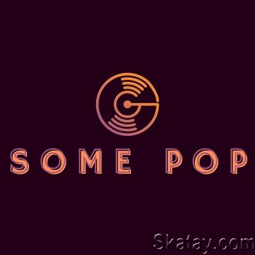 Some Pop (2022)