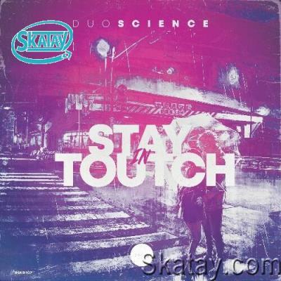 Duoscience - Stay In Toutch EP (2022)