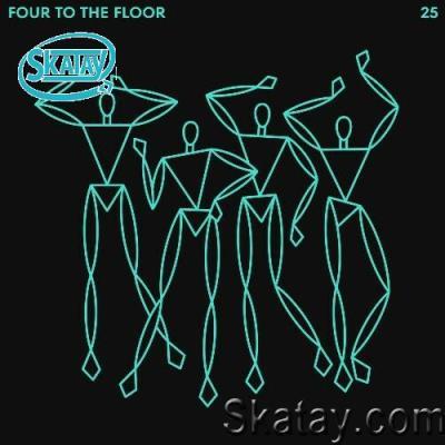 Four To The Floor 25 (2022)