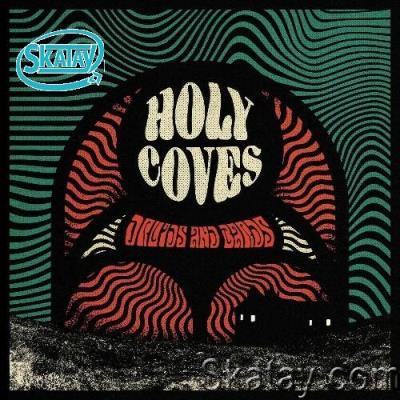 Holy Coves - Druids and Bards (2022)