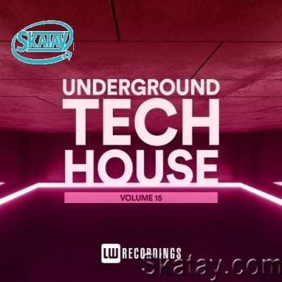 Underground Tech House, Vol. 15 (2022)