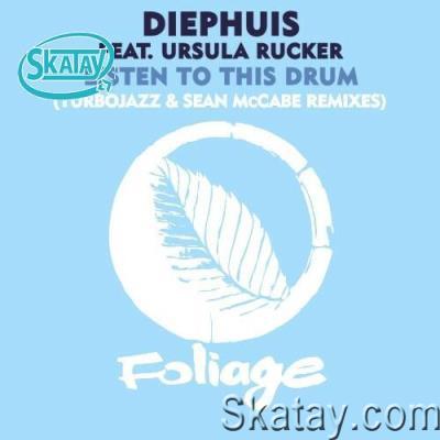 Diephuis & Ursula Rucker - Listen To This Drum (Turbojazz and Sean McCabe Remixes) (2022)