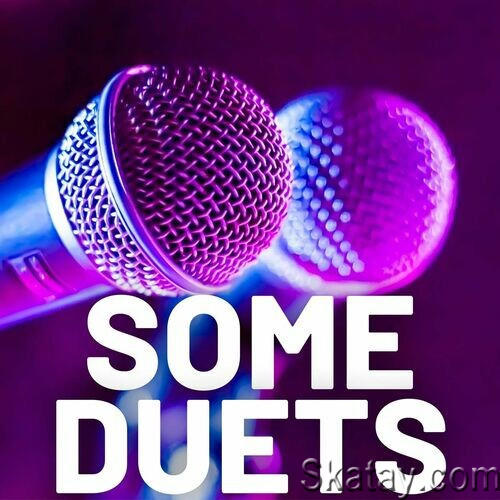 Some Duets (2022)