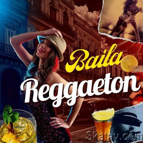 Baila Reggaeton (2022)