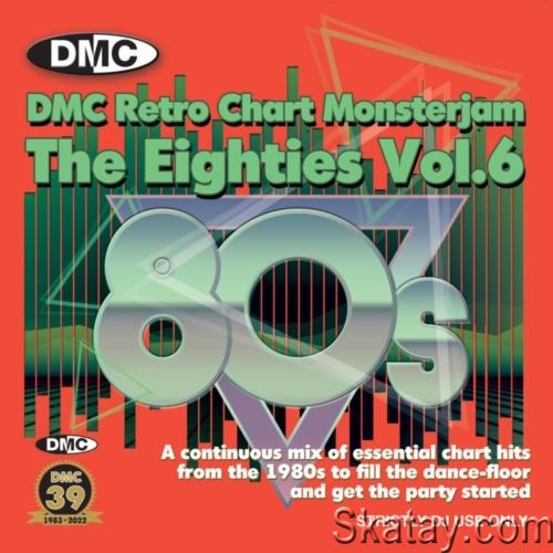 DMC Retro Chart Monsterjam The 80s Vol. 6 - November 2022 (2022)