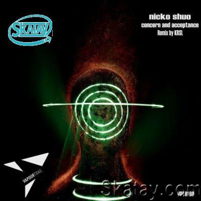 Nicko Shuo - Concern and Acceptance (2022)