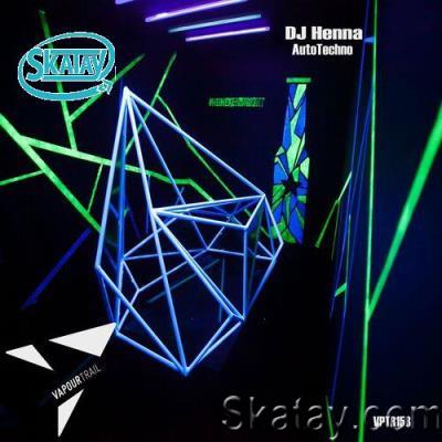 DJ Henna - Auto Techno (2022)