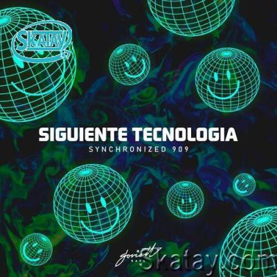 Siguiente Tecnologia - Synchronized 909 (2022)