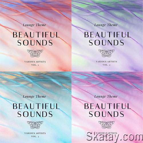Beautiful Sounds Lounge Theme Vol. 1-4 (2022)