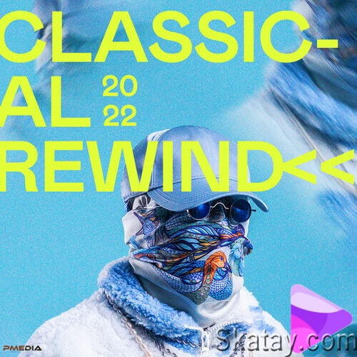 Classical Rewind 2022 (2022)