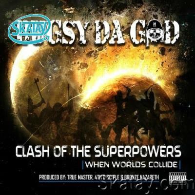 Bugsy Da God - Clash Of The Superpowers: When Worlds Collide (2022)