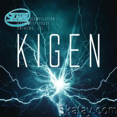 Kigen Power Compilation: Best Deep House Anthems, Volume Two (2022)