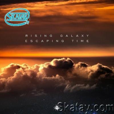 Rising Galaxy - Escaping Time (2022)