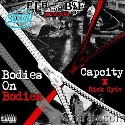 Capcity x Rick Hyde - Bodies on Bodies (2022)