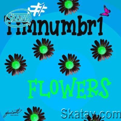 Timnumbr1 - Flowers (2022)