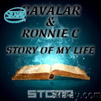 Gavalar & Ronnie C - Story Of My Life EP (2022)